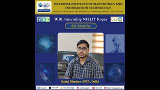 WBL Internship Experience at NIELIT Ropar | Rahul Bhaskar