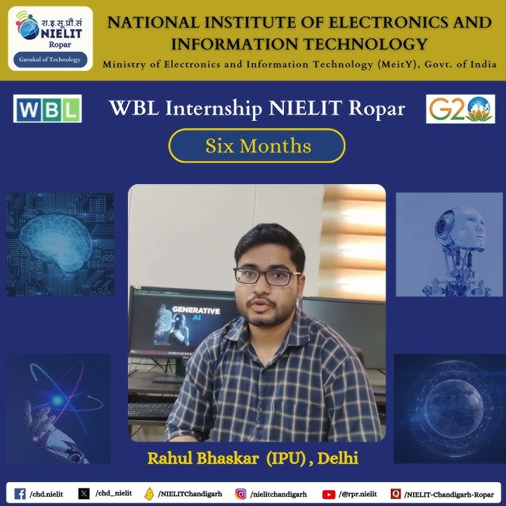 WBL Internship Experience at NIELIT Ropar | Rahul Bhaskar