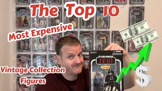 The TOP 10 Most Expensive Star Wars Vintage Collection Figures