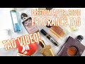 Freedom After Covid Fragrance TAG | 10 Frags for 10 Situations