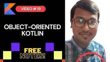Object Oriented Kotlin: Classes, Objects  - by Rajdip Mondal in Bengali