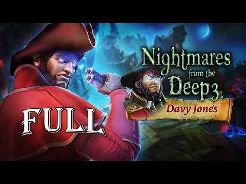 Nightmares From The Deep 3: Davy Jones FULL Game Walkthrough Let's Play - ElenaBionGames