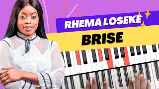 Video thumbnail of "Rhema Loseke - Brise: Tutoriel Débutant PIANO QUICK"