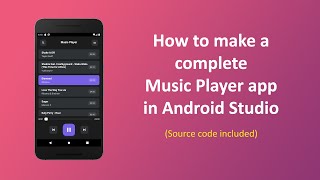 Android Complete Music Player App Tutorials | Android Music Player UI /UX Design screenshot 3