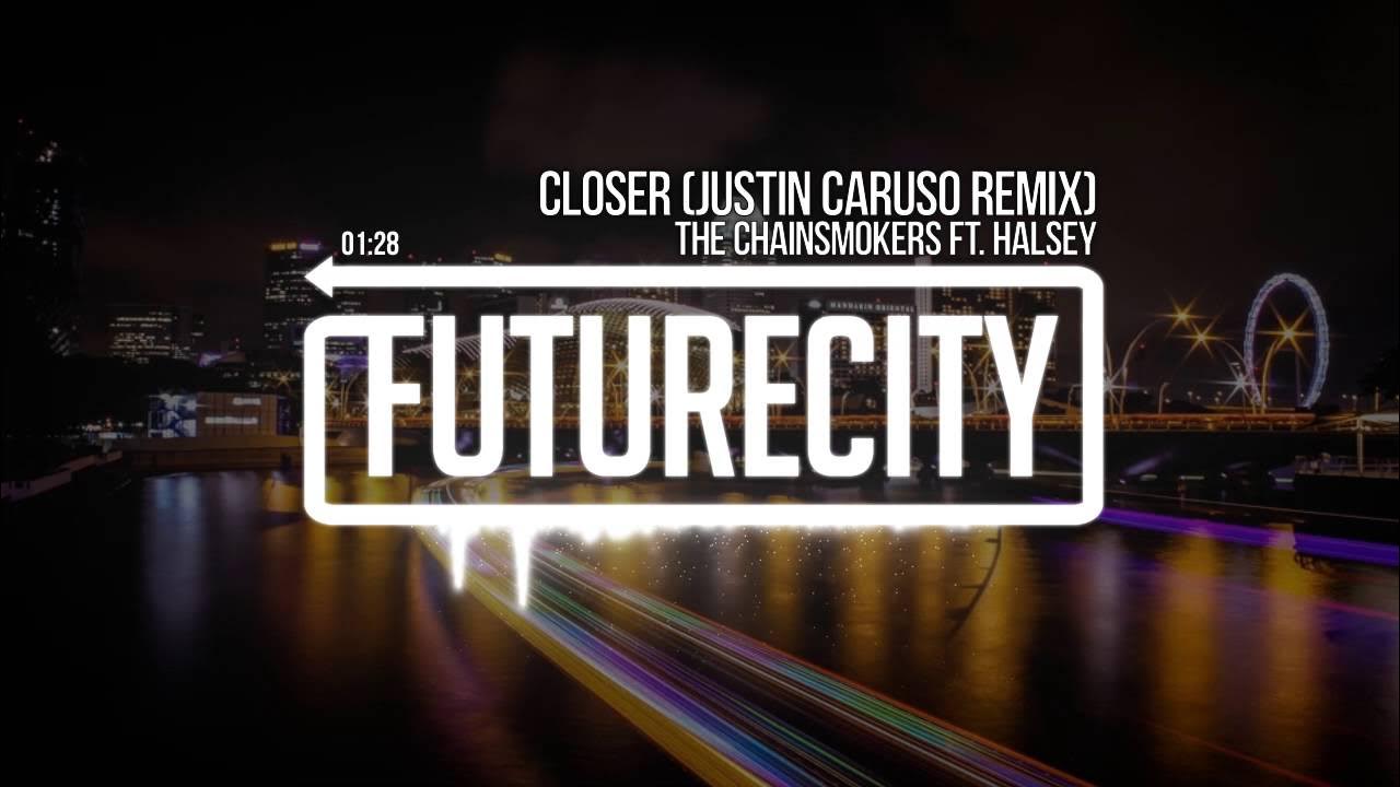 The Chainsmokers ft. Halsey - Closer (Justin Caruso Remix) The Chainsmokers ft. Halsey - Closer (Justin Caruso Remix)