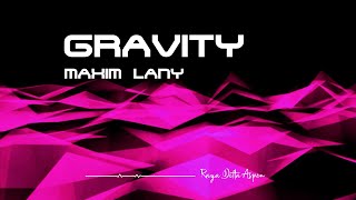 Maxim Lany – Gravity (Extended Mix). *HD Resimi