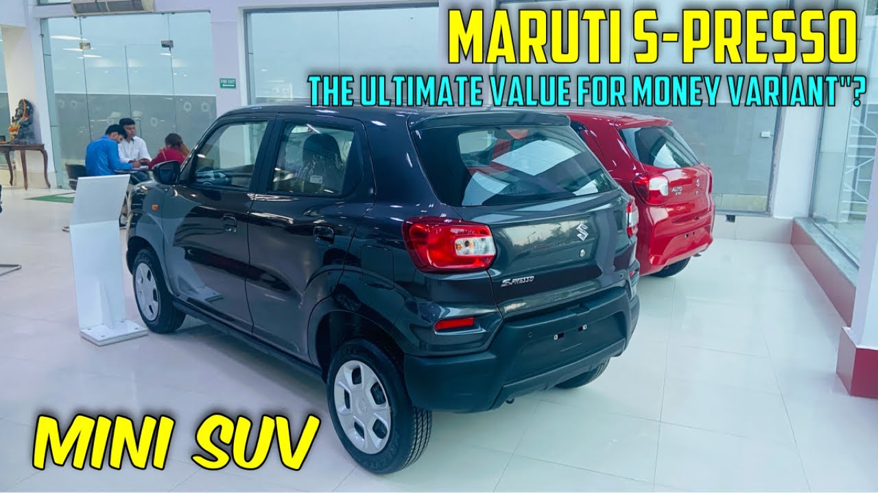 Maruti S Presso The Ultimate Value For Money Variant YouTube maruti-s-presso-the-ultimate-value-for-money-variant-youtube