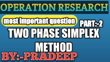 Two phase simplex method in Hindi by Pradeep sir