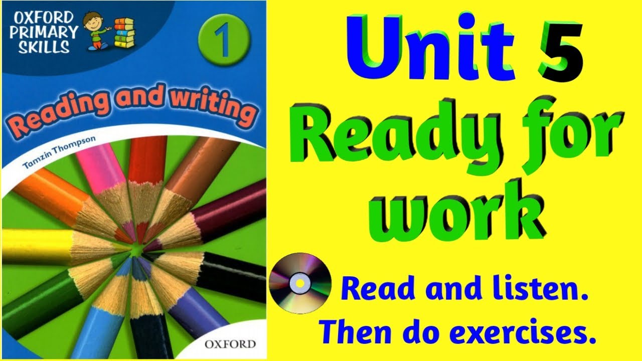 Sprawdzian Unit 1 Oxford Solutions - Oxford Primary Skills Reading and Writing 1 Level 1 Unit 5 Ready for