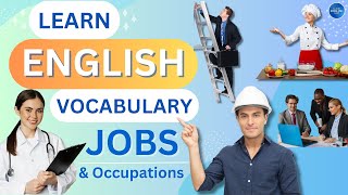 English Words for Jobs and Occupations | Learn English Vocabulary and Pronunciation