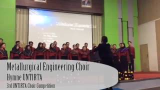 [3rd UCC] Metallurgical Engineering Choir - Hymne UNTIRTA