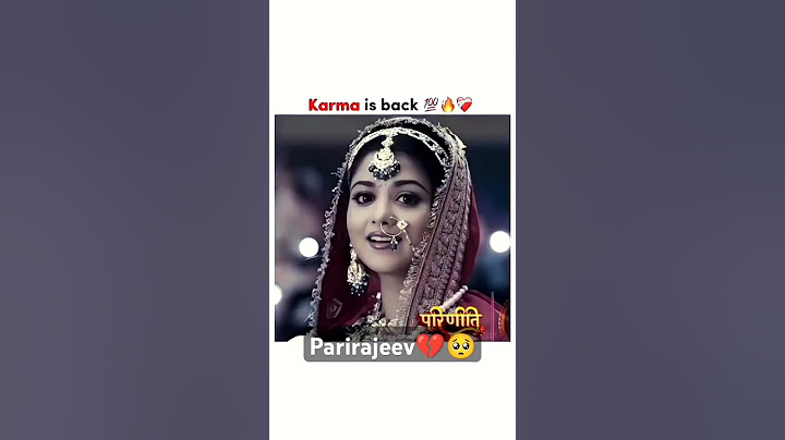 Karma is back💯🔥💔✨#bollywood #parineeti #parirajeev #parvati #indianserial #itx_Shero