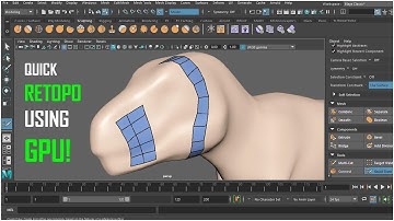 Maya Retopology Made Easy with GPU Acceleration!