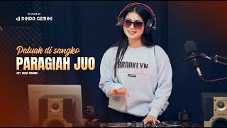 DJ Minang Dinda Gemini - Paluah di sangko paragiah juo || Tik tok (Ba Musik Dj Remix)