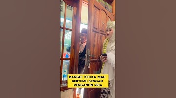 momen lucu ketika pengantin wanita sembunyi dibalik pintu ‼️‼️ #ngakak #lucu  #pengantin #nikah