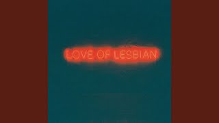 Video thumbnail of "Love Of Lesbian - La noche eterna"