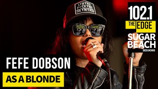 Fefe Dobson - As A Blonde (Live at the Edge) by 102.1 the Edge 220 views 2 months ago 3 minutes, 8 seconds