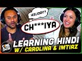 Carolina Learns Hindi From Imtiaz! | Best Student Ever?