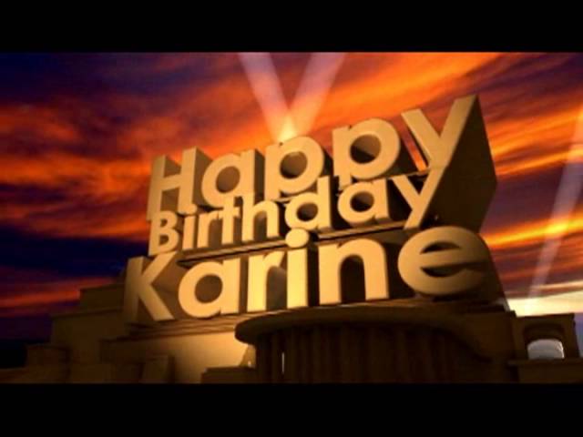 Happy Birthday Karine Youtube Happy Birthday Karine Youtube