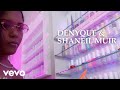 Denyque shaneil muir  same guy official music