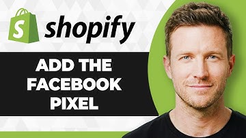 How to Add the Facebook Pixel to Shopify Store (2025 Guide)