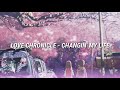 Love Chronicle | Full Moon Wo Sagashite - Changin&#39; My Life (Sub Español)