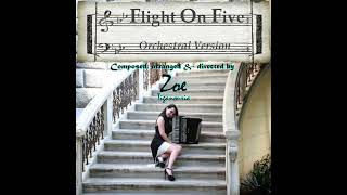 Zoe Tiganouria - Flight On Five (Orchestral Version)