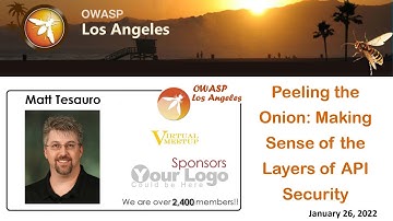 Peeling the Onion: Making Sense of the Layers of API Security