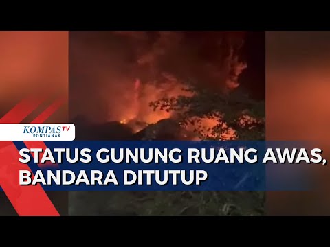 Efek Gunung Ruang Meletus, Bandara Sam Ratulangi Ditutup Sementara