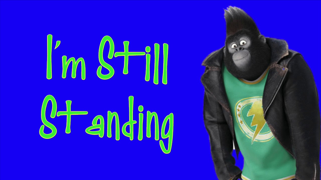 im still standing im still standing