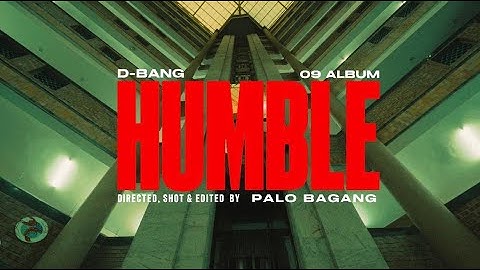 D Bang - HUMBLE (PROD.Nobuddy) || Official Music Video||09 ALBUM || Arunachal Pradesh Rap||Northeast