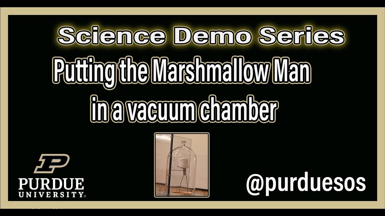 Putting the Marshmallow Man in a vacuum chamber YouTube