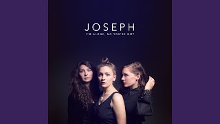 Video thumbnail of "Joseph - Hundred Ways"