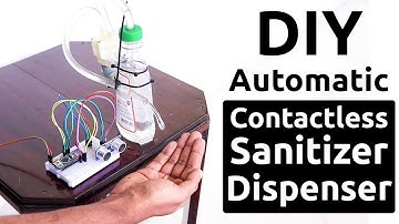 Automatic Hand Sanitizer Dispenser using Arduino | ✅ COVID-19 Safety Project