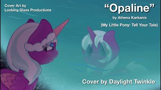 Opaline Cover (MLP: TYT)