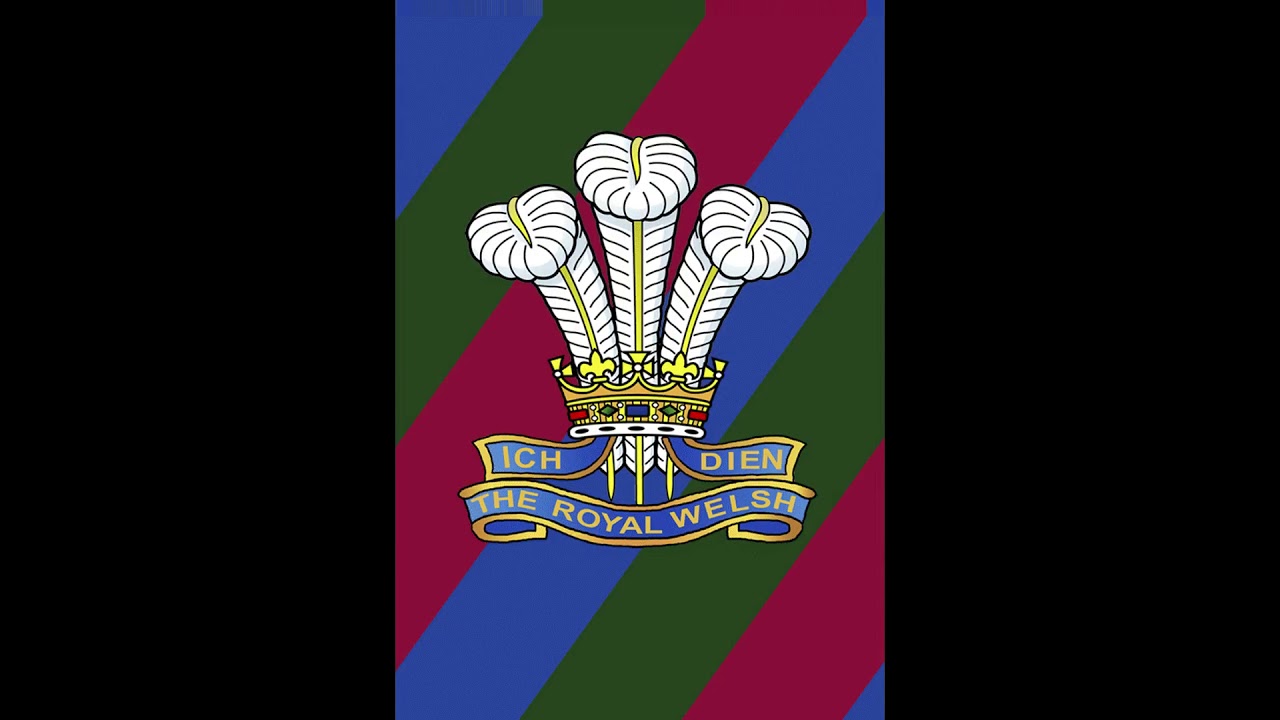 Men of Harlech (Quick March of the Royal Welsh)