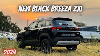 New Updated 2024 Black Brezza 😍 | Maruti Brezza ZXI @₹11.14L |