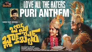 Love All The Haters- Puri Anthem-Lyrical Nandu Rashmimanglipranav Changanty