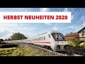 Die Herbst Neuheiten 2020 von Märklin, Trix, Minitrix und LGB