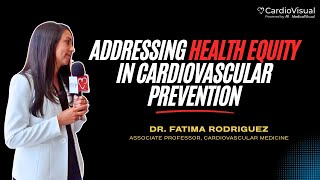 Addressing Health Equity in Cardiovascular Prevention
