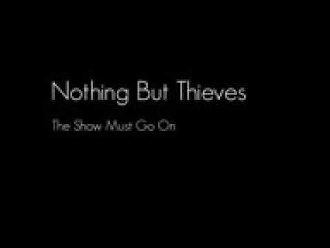 Nothing But Thieves the show must go on cover