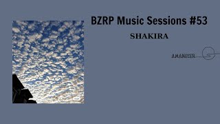[Letra+Vietsub] BZRP Music Sessions #53 - SHAKIRA