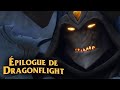 Fin et pilogue de world of warcraft dragonflight