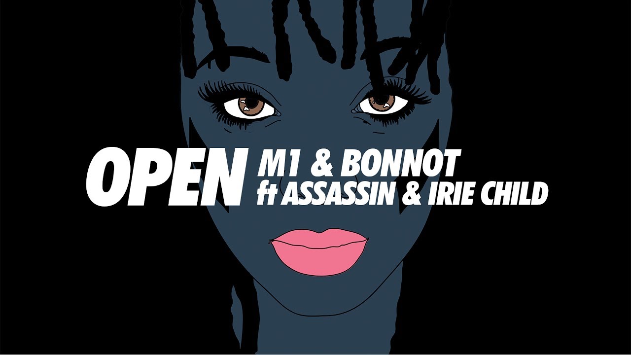 M1deadprez & Bonnot - Open (G Mix) ft. Assassin & Irie Child (Official Lyric Video) auf YouTube ansehen M1deadprez & Bonnot - Open (G Mix) ft. Assassin & Irie Child (Official Lyric Video) auf YouTube ansehen