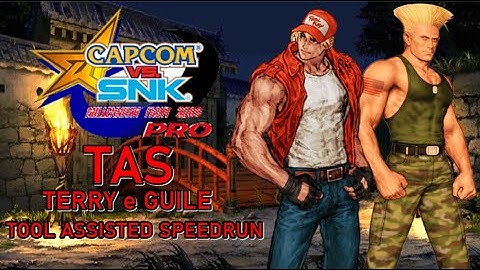 ( TAS ) CAPCOM VS SNK PRO MILLENNIUM FIGHT 2000 -TERRY e GUILE