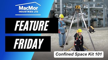 Confined Space Kit 101 - All You Need To Know