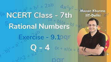 Class 7 Chapter 9 Ex 9.1 Q 4 Rational Numbers Maths NCERT CBSE