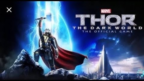 Download Thor the Dark world game for android 100% warning for all devices