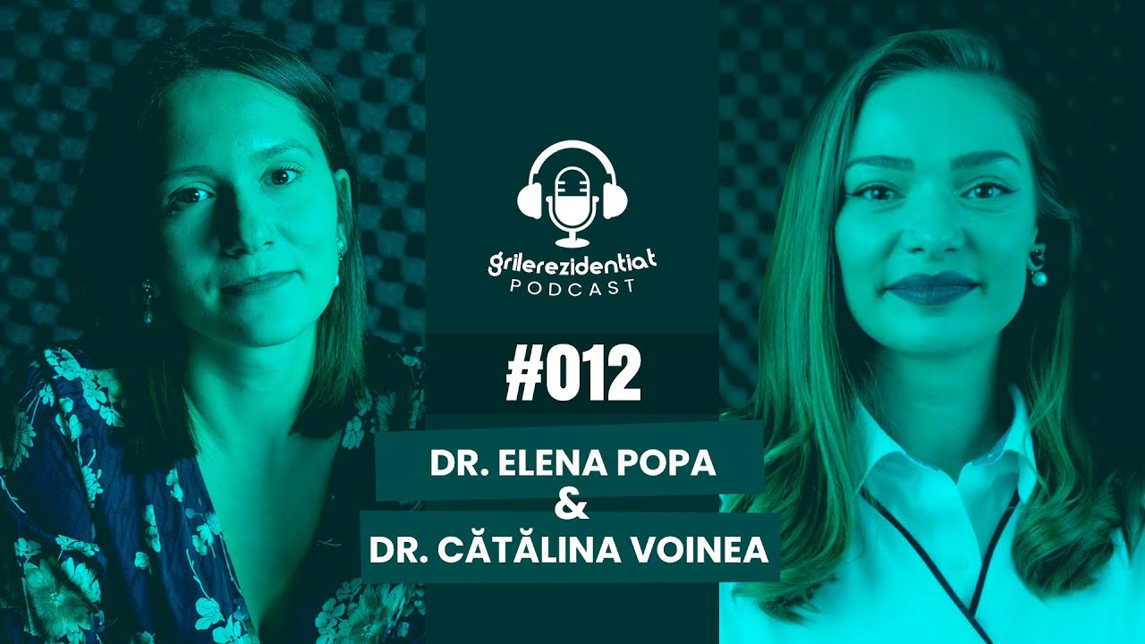 #12 | Rezi pe Dermatologie - cu dr. Elena Popa | Podcast Grile-Rezidentiat.ro