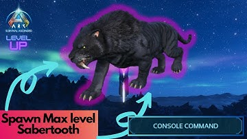 Tamed Sabertooth Spawn Command | Ark Survival Ascended